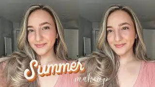 A SUMMER makeup look that LASTS in the HEAT