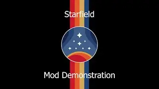 Starfield Mod Demonstration - Non-Lethal Framework and Useful Brigs