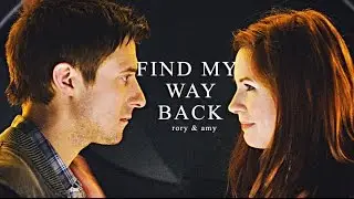 ► Rory & Amy | Find My Way Back