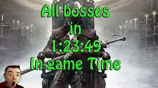 Bloodborne Speedrun All bosses with DLC in 