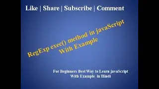 javaScript Tutorial For Beginners  | 46. RegExp exec() method in javaScript