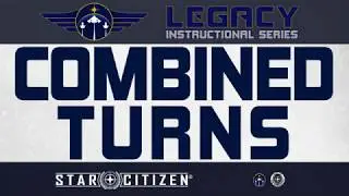 Combined Turns - Star Citizen Flight Training