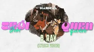 Thói Quen - B RAY (Lyrics Music Video)
