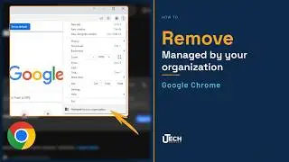How to remove Managed by your organization from Google Chrome