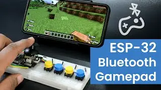 Bluetooth Gamepad with ESP32 | Arduino (IDE) project