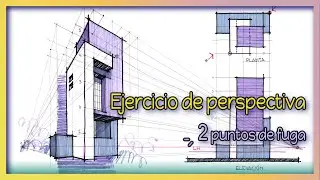 Perspectiva con dos puntos de fuga - Ejercicio 2 - Primera parte