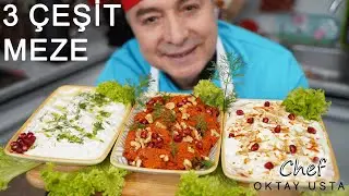 3 ÇEŞİT MEZE ❗ Nasıl Yapılır ?  l  Oktay Usta