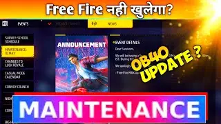 Free Fire OB40 Update Confirmed Date // 10 May Maintenance Break Details // free Fire open Problem