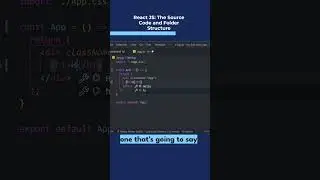 Unveiling the Secrets of React JS: The Source Code and Folder Structure Exposed!