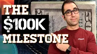 WHY the FIRST $100K is the HARDEST - Personal Financial Development in My 20s
