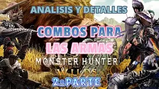 MHWilds | ANALISIS y DETALLES de las armas en MONSTER HUNTER WILDS #MHWilds (segunda parte) #mh20th