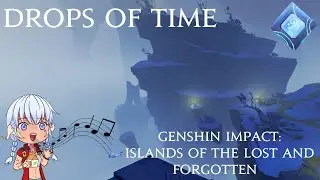 Genshin Impact - Drops of Time 1 Hour OST Loop