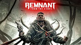 ХАЛЯВНАЯ ИГРА EPIC GAME ➤ Remnant: From the Ashes