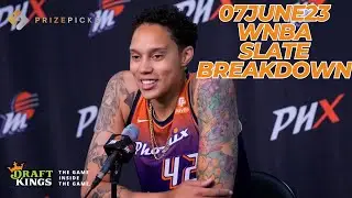 WNBA DFS SLATE BREAKDOWN AND BEST PICKS 07JUNE23