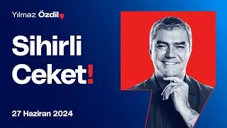 Sihirli Ceket! - Yılmaz Özdil