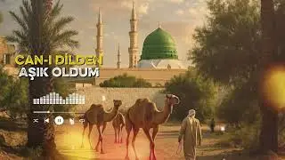CAN-I DİLDEN AŞIK OLDUM MUHAMMED'E / İLAHİ AI