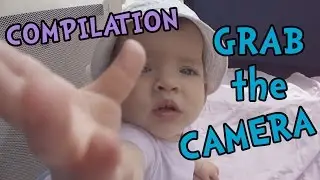 Baby tries to grab the camera - compilation