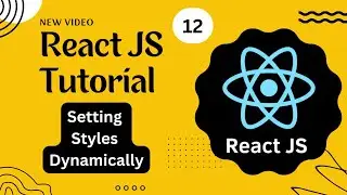 React Course #12 - React full Tutorial -Setting Styles Dynamically