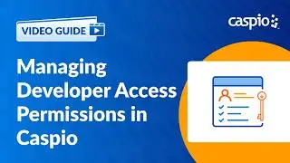 Managing Developer Access Permissions in Caspio