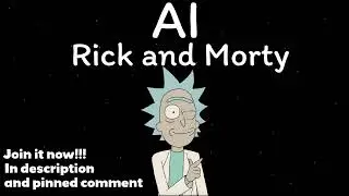 Watch AI Rick (NOT STREAMING ANYMORE)!!!!