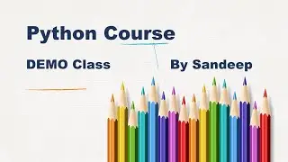 Python CBSE/ICSE Class 11 Demo by Sandeep Ma'am
