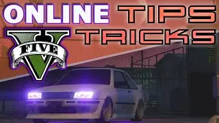 GTA V - Tips/Tricks for GTA Online