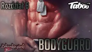 [+18]💋👥💋Gry miłosne: Tabou stories - Bodyguard #6 