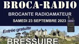 BROCA RADIO 2023 BRESSUIRE EN DEUX-SEVRES Salle TRIVIS – Boulevard du calvaire – TERVES