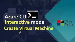 okay azure | Create Virtual Machine in Azure CLI Interactive Mode | Microsoft azure |