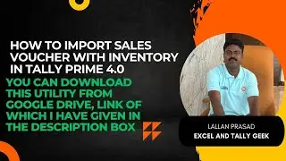 How to Import Sales Voucher With Inventory in Tally Prime 4.0 | without software | From excel | VBA|