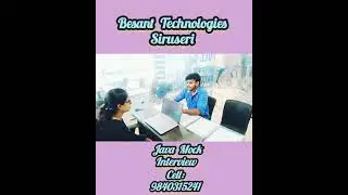 Java Mock Interview Conducted in Besant Technologies Siruseri.....