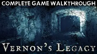 Vernons Legacy Full Walkthrough Complete Game Playthrough Vaults Ending PC