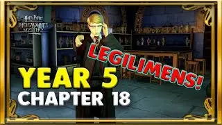 PRACTISING LEGILIMENCY!!! - YEAR 5 CH18 - HARRY POTTER: HOGWARTS MYSTERY