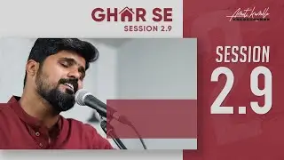 Session 2.9 | Uss Kruss Ki | Mere Masih Ko | Amit Kamble
