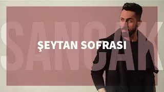 Sancak - Şeytan Sofrası feat. Allame (Gözden Uzak)