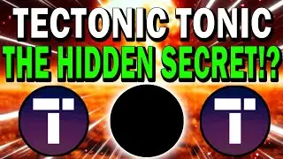 TECTONIC TONIC!! THIS HIDDEN SECRET WILL SHOCK YOU!! NEXT 100X?!
