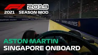 F1 2019 mod 2021 | Aston Martin AMR21 Onboard at Singapore