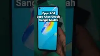 Oppo A54 Lupa Akun Google || Bypass FRP Sangat Mudah