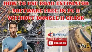 How To Use Road Estimator Software In Pc Without Dongle! No Dongle Required!