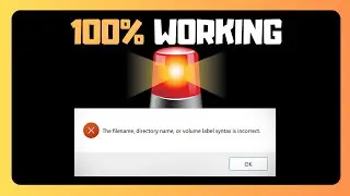 EASY FIX For The Filename Directory Name Or Volume Label Syntax Is Incorrect In Windows 11