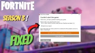 FORTNITE Launch Error Code: 20006,30005,30004 / Chapter 3 Season 3! 👈