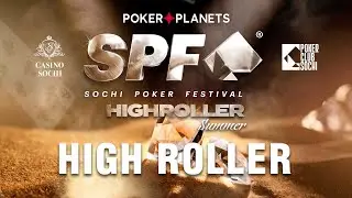 SPF High Roller | Турнир Хайроллеров | Финальный день