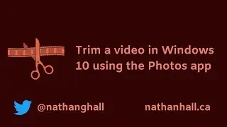 Trim a video in Windows 10 using the Photos app