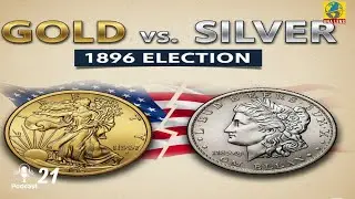 The 1896 US Election: Gold vs. Silver & The Birth of Modern Campaigns
