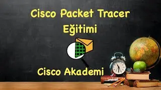 Cisco Packet Tracer Programı Eğitimi | Network Simülasyonu | Network Konfigürasyon örnekleri |