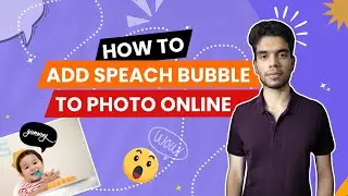 How to Add Speech Bubble to Photo Online