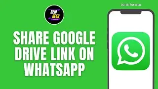 How To Share Google Drive Link On WhatsApp