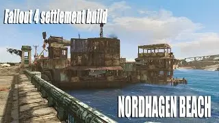 Fallout 4 Nordhagen Beach settlement build