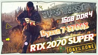 Days Gone RTX 2070 SUPER 8GB►Ryzen 7 3700X►16GB DDR4►ULTRA SETTINGS►FPS Test, Benchmark