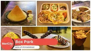Box Park Ahmedabad | Fun | Food | Fashion | Food Park | MeriCity